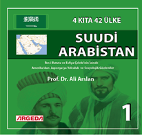 4 KITA 42 ÜLKE : SUUDİ ARABİSTAN (1) :