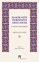 Hakikatin Perdesini Aralamak