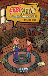 Çebi Çetin ve Köyceğiz Köyü’nde Bir Tatil