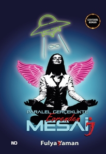 Paralel Gerçeklikte Mesai