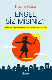 Engel Siz Misiniz ?