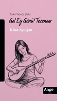 Gel Ey Gönül Tezenem