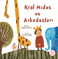 Kral Midas Ve Arkadaşları