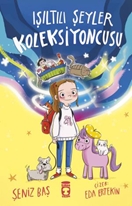 Işıltılı Şeyler Koleksiyoncusu