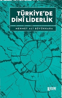 Türkiye’de Dinî Liderlik
