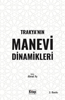 Trakya’nın Manevi Dinamikleri