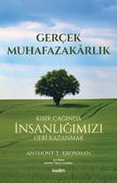 Gerçek Muhafazakarlık