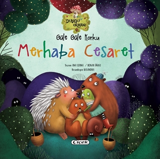 Güle Güle Korku  Merhaba Cesaret