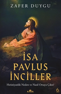 İsa, Pavlus, İnciller