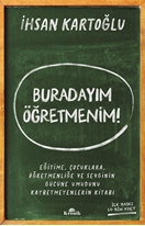 Buradayım Öğretmenim!