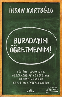 Buradayım Öğretmenim!