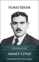 Ahmet Cevat – Bayraklaşan Şair
