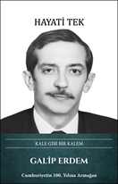 Galip Erdem – Kale Gibi Bir Kalem