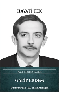 Galip Erdem – Kale Gibi Bir Kalem
