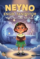 Neyno Engel Tanımıyor – Neyno’nun Cesur Yolculuğu