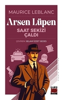 Arsen Lüpen-Saat Sekizi Çaldı