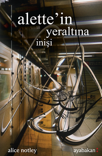 Alette’in Yeraltına İnişi