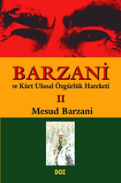 Barzani ve Kürt Ulusal Özgürlük Hareketi 2