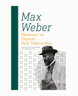 Ekonomi Ve Toplum : Dini Topluluklar