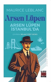 Arsen Lüpen İstanbul’da