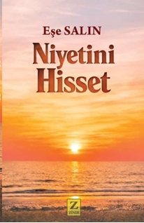 Niyetini Hisset
