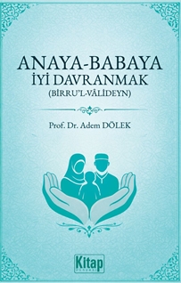 Anaya Babaya İyi Davranmak
