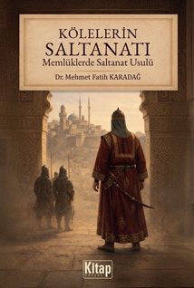 Kölelerin Saltanatı