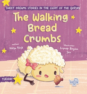 The Walking Bread Crumbs - Yürüyen Ekmek Kırıntıları İngilizce
