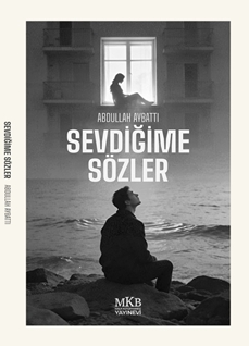 Sevdiğime Sözler
