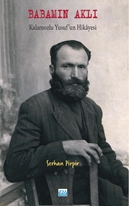 Babamın Aklı   Kalamozlu Yusuf’un Hikâyesi