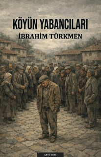 Köyün Yabancıları