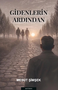 Gidenlerin Ardından