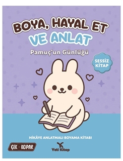 Boya Hayal Et ve Anlat - Pamuç'un Günlüğü
