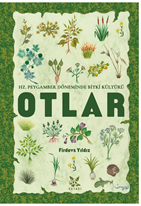 Hz. Peygamber Döneminde Bitki Kültürü Otlar