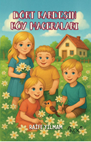 Dört Kardeşin Köy Maceraları