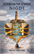 Edebiyatın İzinde Niğde