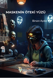 Maskenin Öteki Yüzü