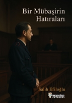 Bir Mübaşirin Hatıraları