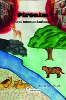 Pironim(Bıçak tutmayan kurbanlar)