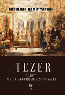 Tezer yahut Melik Abdurrahmân-is-sâlis
