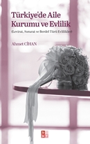 Türkiyede Aile Kurumu Ve Evlilik