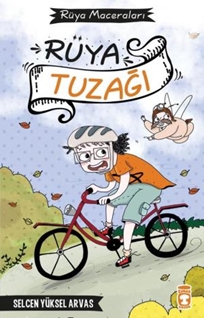 Rüya Tuzağı  Rüya Maceraları