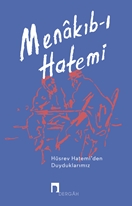 Menakıbı Hatemi - Hüsrev Hatemi’den Duyduklarımız
