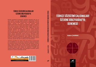 Türkçe Söz Dizim Çalışmaları Üzerine Bir Bibliyografya Denemesi