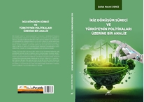 İkiz Dönüşüm Süreci Ve Türkiye’nin Politikalari Üzerine Bir Analiz