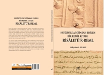 19.Yüzyılda İstinsah Edilen Birremil Kitabı: Risâletü’r-Reml
