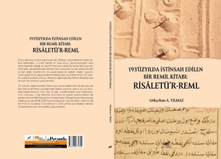 19.Yüzyılda İstinsah Edilen Birremil Kitabı: Risâletü’r-Reml