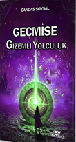Geçmişe Gizemli Yolculuk