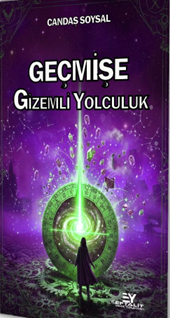 Geçmişe Gizemli Yolculuk