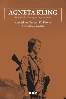 Agneta Kling-Di Nav Refen Peşmergeyan De Jineke Swedi